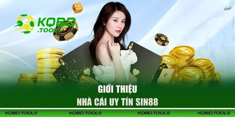 Giới thiệu về nhà cái SIN88