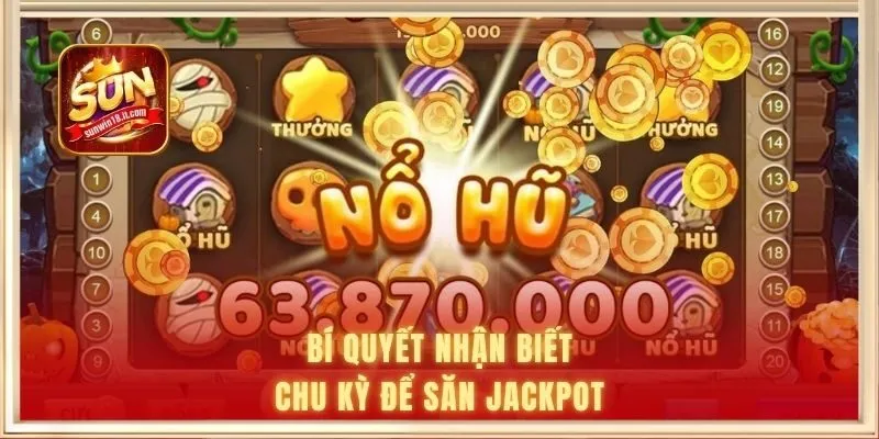 Cách Quay Slot Dễ Nổ Hũ Giúp Bạn Chinh Phục Thưởng Lớn 2 Bí quyết nhận biết chu kỳ để săn jackpot