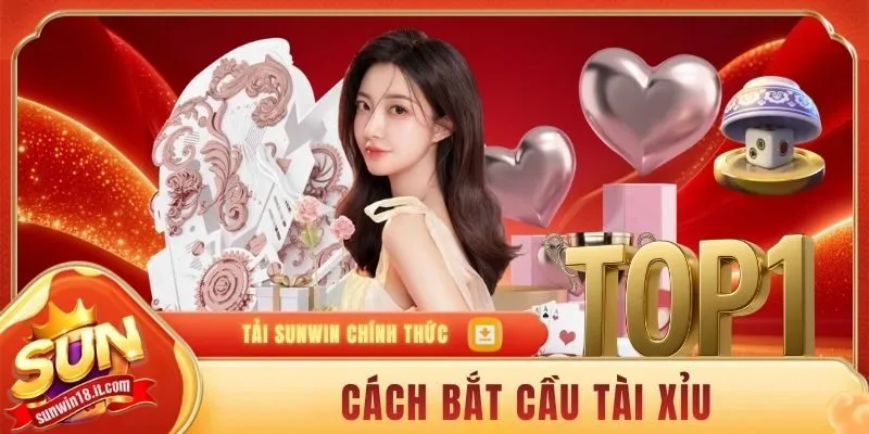 Cách Bắt Cầu Tài Xỉu