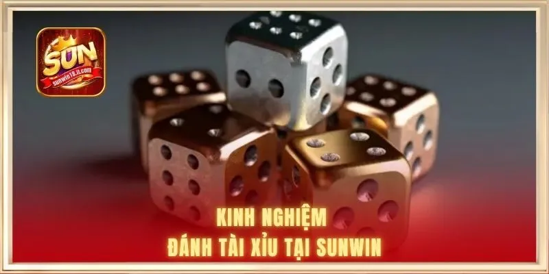 Top 03 Những Tâm Lý Đánh Tài Xỉu Thường Gặp Từ Các Hội Viên 3 Kinh nghiệm đánh tài xỉu tại SUNWIN