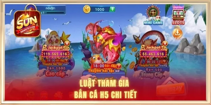 Bắn Cá H5 Là Gì? Khám Phá Từ A-Z Về Tựa Game Đổi Thưởng 2 Luật tham gia bắn cá H5 chi tiết