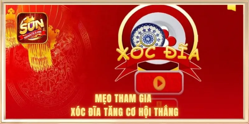 Chi Tiết Cách Chơi Xóc Đĩa Cho Tân Binh Mới Tại Sunwin 3 Mẹo tham gia xóc đĩa tăng cơ hội thắng