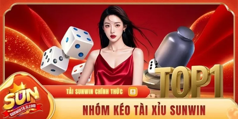 nhóm kéo tài xỉu SUNWIN
