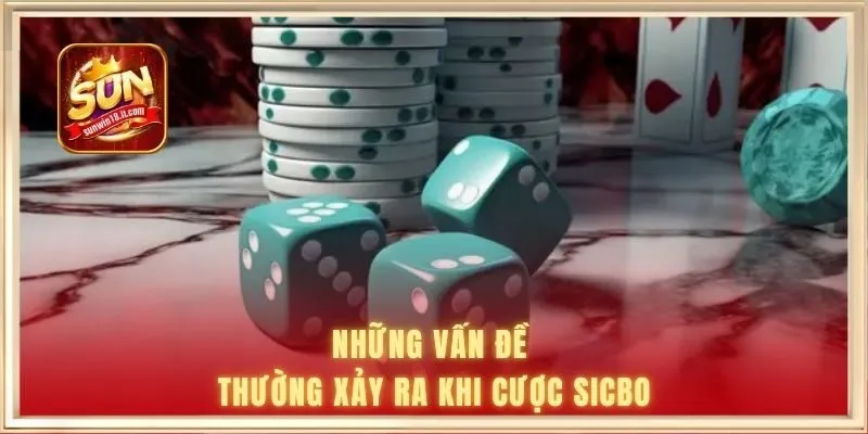 Top 03 Những Tâm Lý Đánh Tài Xỉu Thường Gặp Từ Các Hội Viên 2 Những vấn đề thường xảy ra khi cược sicbo