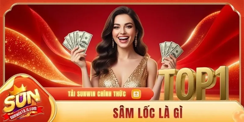 sâm lốc là gì