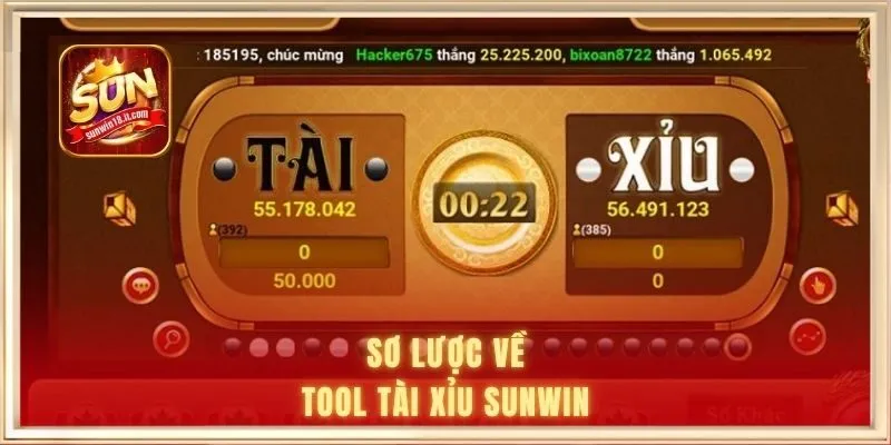 Tool Tài Xỉu Sunwin | Hướng Dẫn Cách Tải Chính Thống An Toàn 1 Sơ lược về tool Tài Xỉu Sunwin