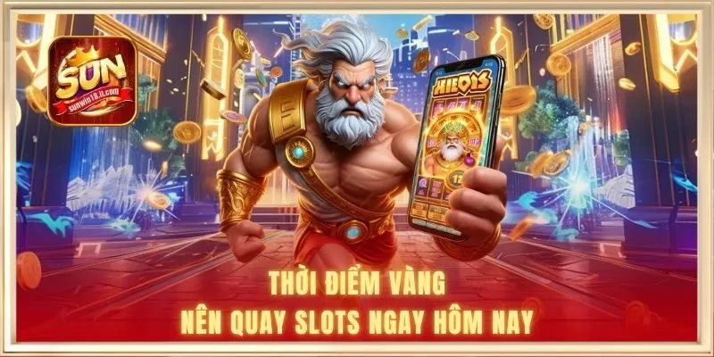 Khung Giờ Nổ Hũ Là Gì? Thời Điểm Nào Nên Quay Slots Ngay 2 Thời điểm vàng nên quay slots ngay hôm nay