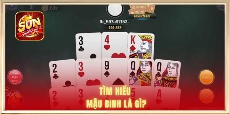 Tìm hiểu Mậu binh là gì?
