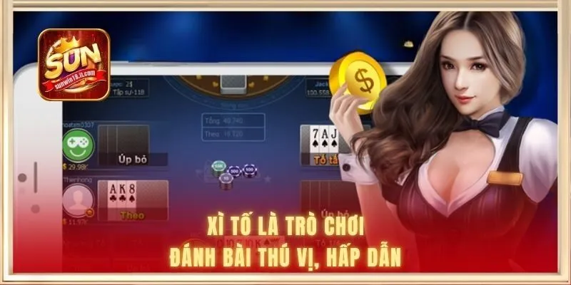 Xì Tố - Trải Nghiệm Game Bài Online Đơn Giản Tại SUNWIN 1 Xì Tố là trò chơi đánh bài thú vị, hấp dẫn