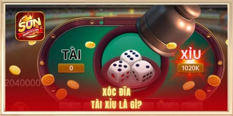 Xóc Đĩa Tài Xỉu Là Gì | Sunwin Cập Nhật Quy Định Mới Nhất 1 Xóc đĩa tài xỉu là gì?