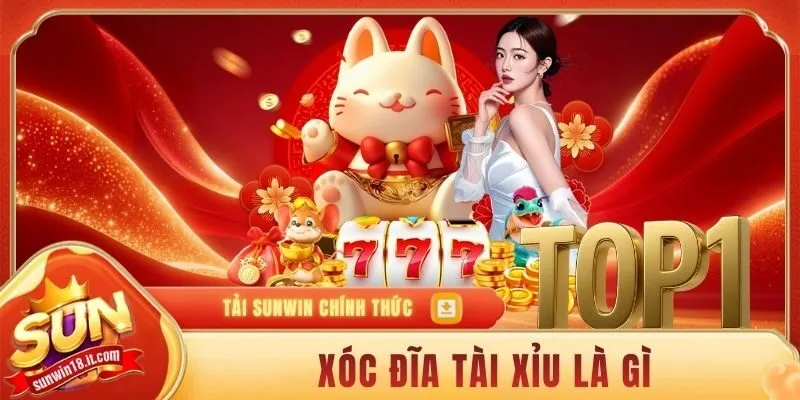 Xóc đĩa tài xỉu là gì